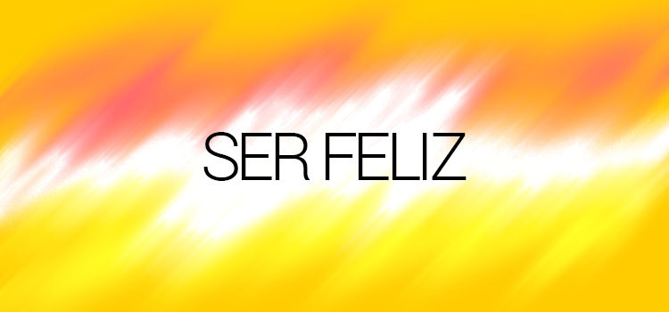 A Fórmula para SER FELIZ, existe?