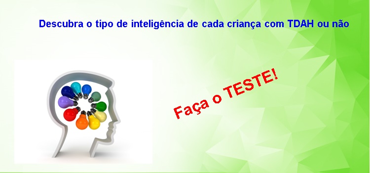 Descubra o tipo de inteligência de cada criança com TDAH ou não