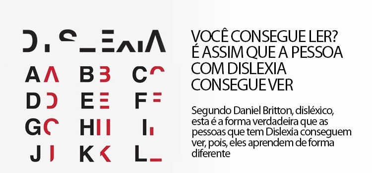 Você consegue ler? É assim que a pessoa com Dislexia consegue ver