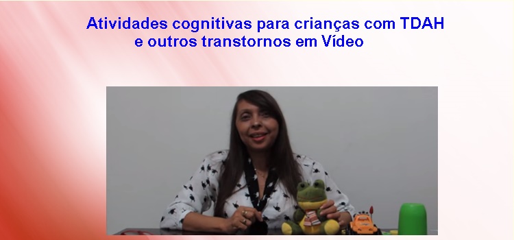 Vídeo com atividades cognitivas para crianças que têm TDAH