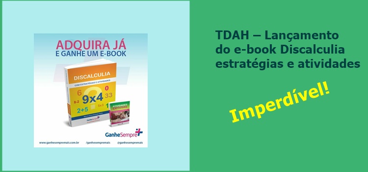 TDAH – Lançamento do e-book Discalculia estratégias e atividades- Com atividades