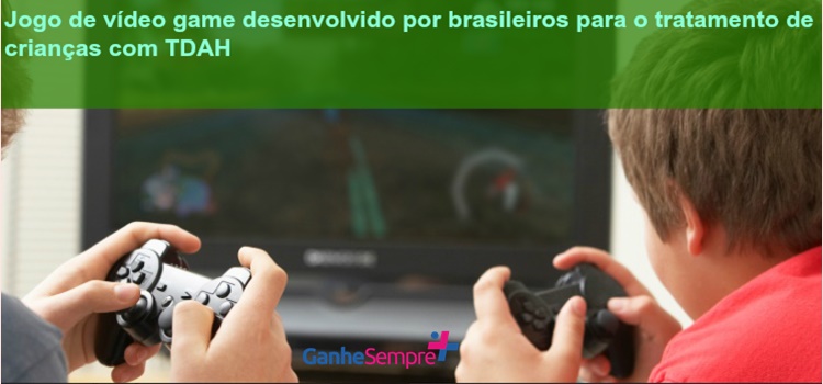 Jogo de Vídeo Game desenvolvido por brasileiros para o tratamento de crianças com TDAH. Com atividades