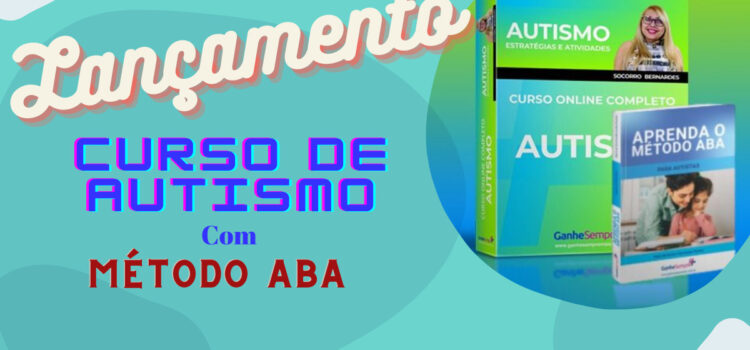 Transforme sua vida com o Curso de Autismo: Estratégias e Atividades com o Método ABA