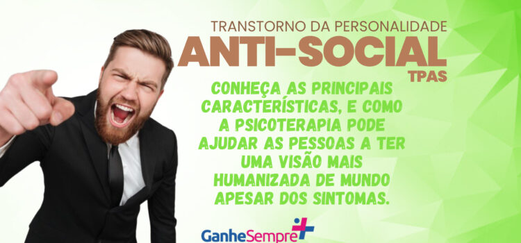 TPAS – Promovendo uma Visão Humanizada: Estratégias de Psicoterapia no Manejo do Transtorno de Personalidade Anti-Social com Foco na Mentalização