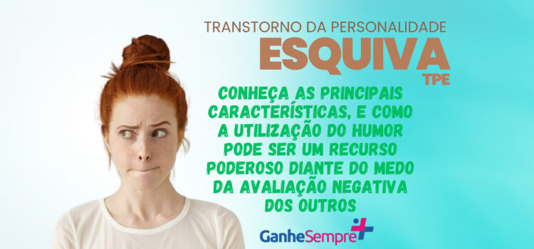 TPE – Superando a Evitação Social e Fortalecendo a Tolerância à Frustração no Transtorno de Personalidade Esquiva: Uma Abordagem Terapêutica Baseada em Humor e Resiliência”